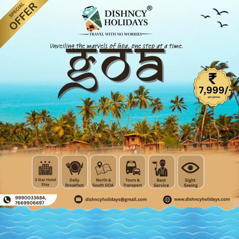 Explore the Goa by Dishncy Holidays